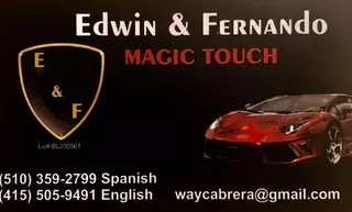 Edwin & Fernando Magic Touch