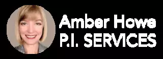 Amber Howe, Private Investigator